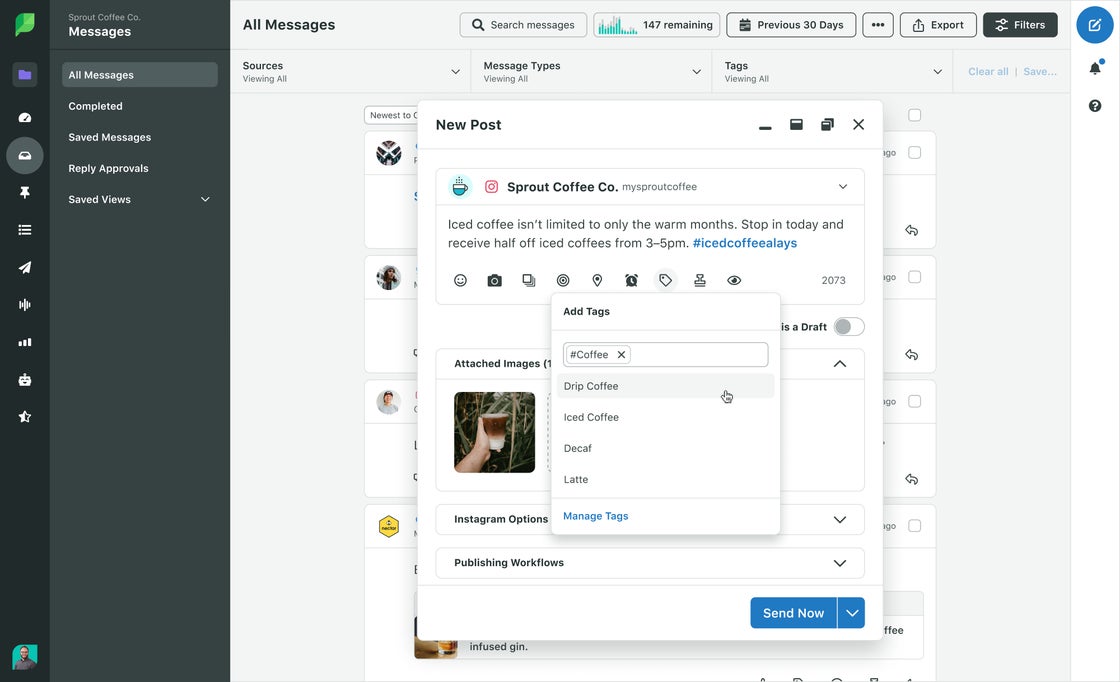 The New Post window in Sprout shows an “Add Tags” option and examples like #Coffee.