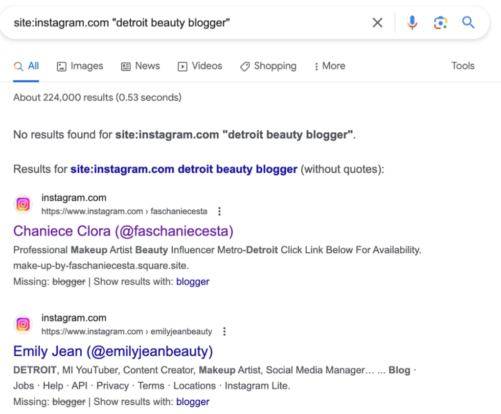 Putting site:instagram.com “detroit beauty blogger” in the search field gives you influencers for that niche.