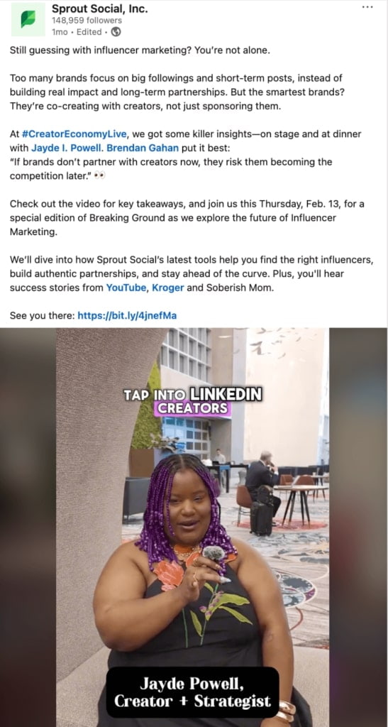 Sprout's Linkedin post where creator and strategist Jayda Powell, and Brendan Gayhan, founder of Creator Authority, share their insights on how brands can find the right influencers and create successful partnerships for real, long-term impact.